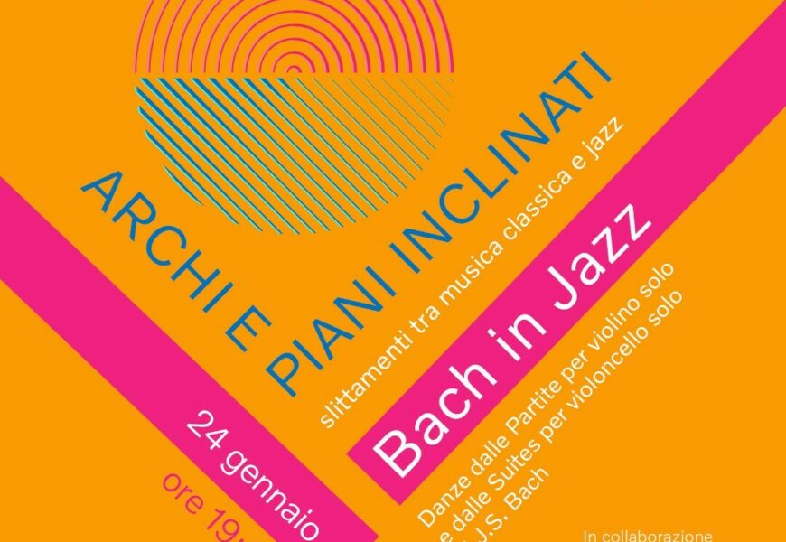24 gennaio Bach in Jazz